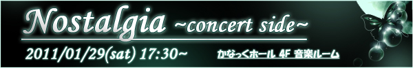 Nostalgia -concert side-