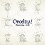 Tynwald music「Orceltra!」